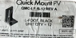 Quick Mount Pv, QMC-LF-B-12, Single Slot, L-foot, Black Finish (12 Units). Fixed Price $22.00.