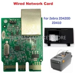 Us For Zebra ZD420D 410 Internal Wired Network Card P1080383-442 Ethernet Module. Fixed Price $62.00.