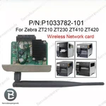 For Zebra ZT210 ZT230 ZT410 ZT420 Wireless Wifi Network Card (P1033782-101). Fixed Price $94.90.