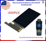 10PCS Lcd Display Module For Zebra MC3300 MC330M MC330K. Fixed Price $250.00.