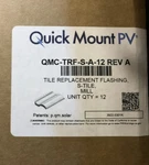 Quick Mount Pv QMC-TRF-S-A-12 Rev Tile Flashing W/ Mill Finish (12 Units). Fixed Price $59.99.