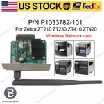 Wireless Wifi Network Card (P1033782-101) For Zebra ZT210 ZT230 ZT410 ZT420. Fixed Price $109.31.